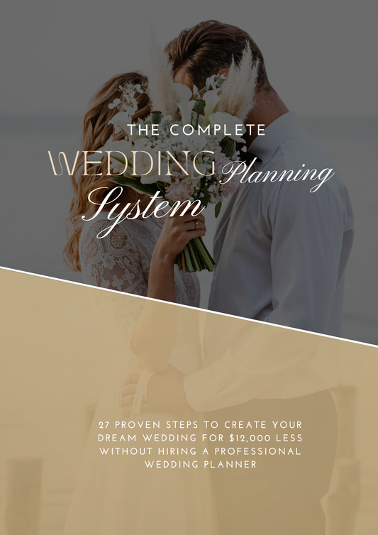 The Complete Wedding Planning System